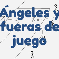 #65 - Ángeles y fueras de juego