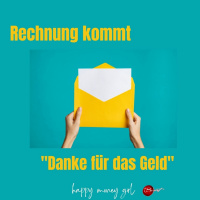 #274 Mach das, wenn eine Rechnung kommt