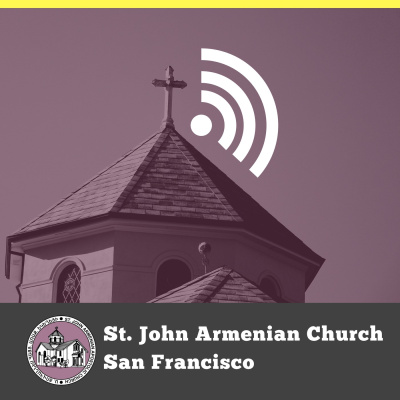 St. John Armenian Church - Sermons