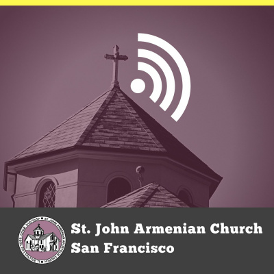 St. John Armenian Church - Sermons