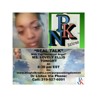 Real Talk With Host the Universal Angel: Lovely Ellis