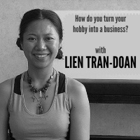 Episode 2: How do you turn your hobby into a business?