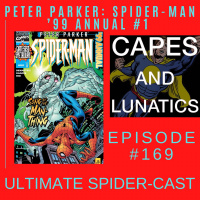 Ultimate Spider-Cast Ep #169: Man-Thing March Conclusion