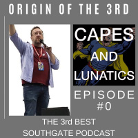 The 3rd Best Southgate Ep #0: Origin of the 3rd