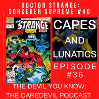 The Devil You Know Ep #36: Doctor Strange - Sorcerer Supreme #40