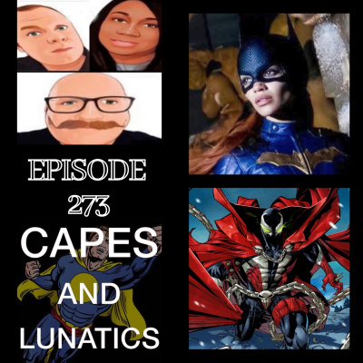Capes And Lunatics Podcast