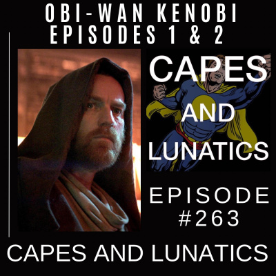 Capes And Lunatics Podcast