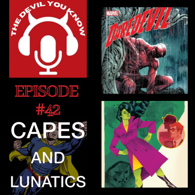 Capes And Lunatics Podcast