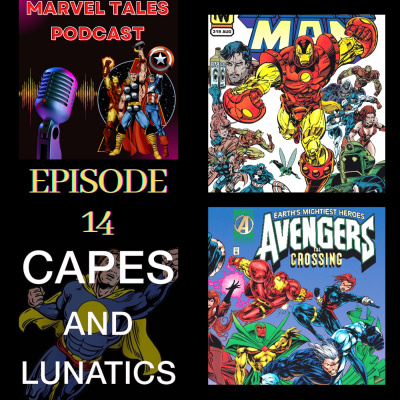 Capes And Lunatics Podcast
