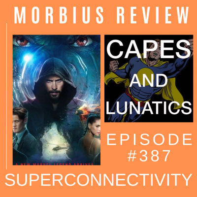 Capes And Lunatics Podcast