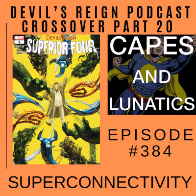 Capes And Lunatics Podcast