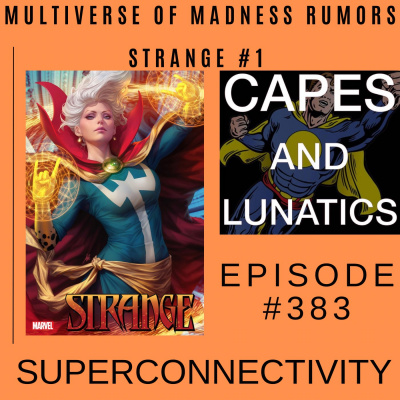 Capes And Lunatics Podcast