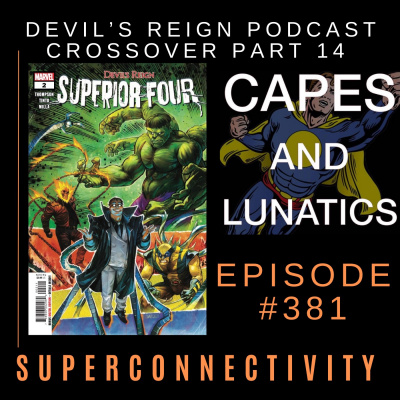 Capes And Lunatics Podcast