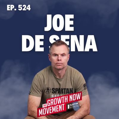 The Growth Now Movement With Justin Schenck