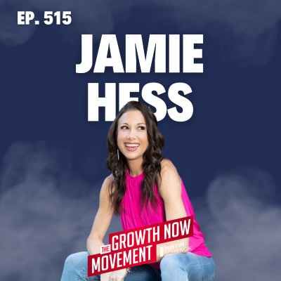 The Growth Now Movement With Justin Schenck
