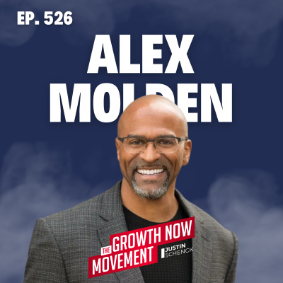 The Growth Now Movement With Justin Schenck