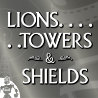 Lions, Towers  Shields 113: Untapped Reservoir of Cool