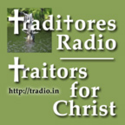 Traditores (traitors For Christ)