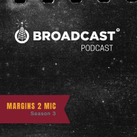 293 - Margins 2 Mic: S3 E4