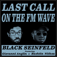 Episode 291: Last Call on the FM Wave