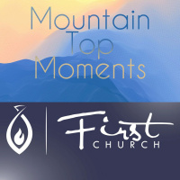 Mountain Top Moments