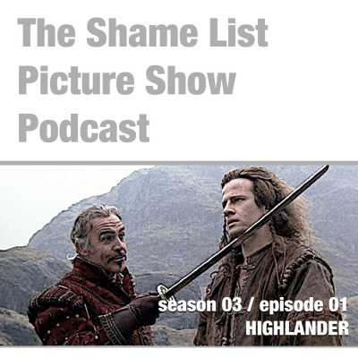 Shame List Picture Show: A Movie Podcast