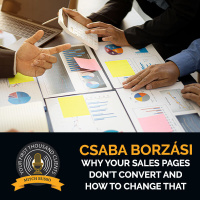 Why Your Sales Pages Don#x27t Convert And How To Change That With Csaba Borz#xE1si