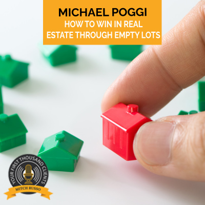 Your First Thousand Clients With Mitch Russo