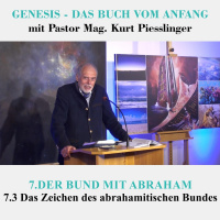 7.3 Das Zeichen des abrahamitischen Bundes - DER BUND MIT ABRAHAM | Pastor Mag. Kurt Piesslinger