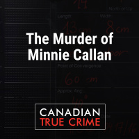The Murder of Minnie Callan