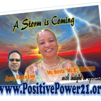 The Storm is here on PositivePower21.org