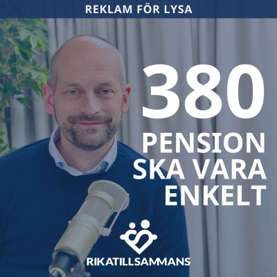 Rikatillsammans | En Podd Om Privatekonomi