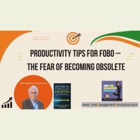 Productivity Tips for FOBO – the Fear of Becoming Obsolete