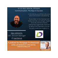 01-22-2022 SPECIAL EPISODE: Communication, The Keys to Success
