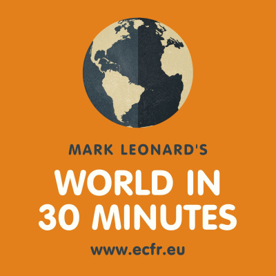 Mark Leonards World In 30 Minutes