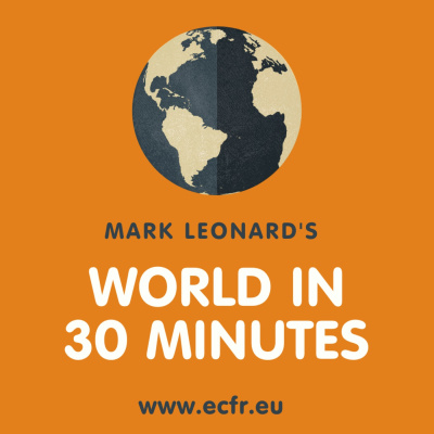 Mark Leonards World In 30 Minutes