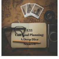 E33S6 Unit Goal Planning: A Deep Dive