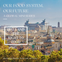 Our Food System, Our Future #1: Italy  The Right to Food