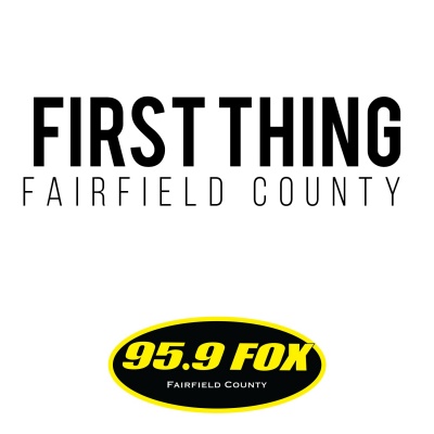 First Thing Fairfield County With Ken Tuccio