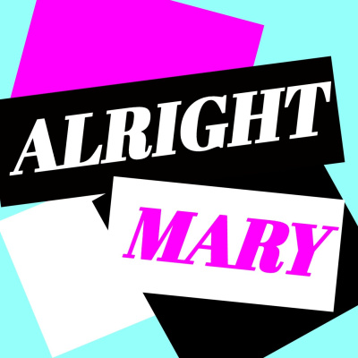 Alright Mary: All Things Rupauls Drag Race