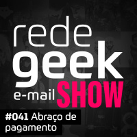 E-mail Show – Abraço de pagamento