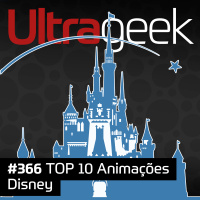 Ultrageek – TOP 10 Animações Disney
