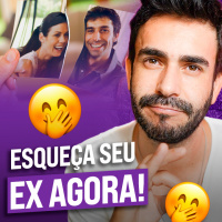 Tudo que você precisa saber para Superar e Esquecer o EX!