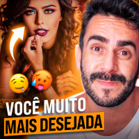 A técnica para se Sentir mais DESEJADA por ELE!