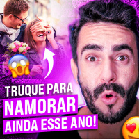 Esse TRUQUE de CONQUISTA vai fazer você NAMORAR ainda Esse Ano!