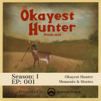 Okayest Hunter Moments  Stories