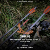 Early Season Bow Hunting Pep Talk