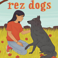 Next Reads: Rez Dogs