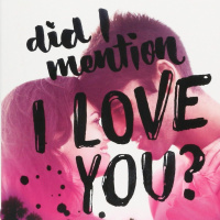 Next Reads: Did I Mention I Love You