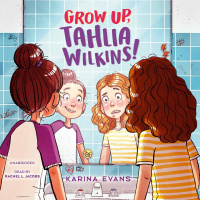 Next Reads: Grow Up Tahlia Wilkins!